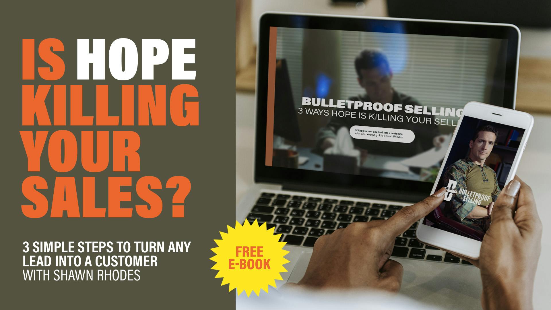 3 Ways Hope Is Killing Your Selling
