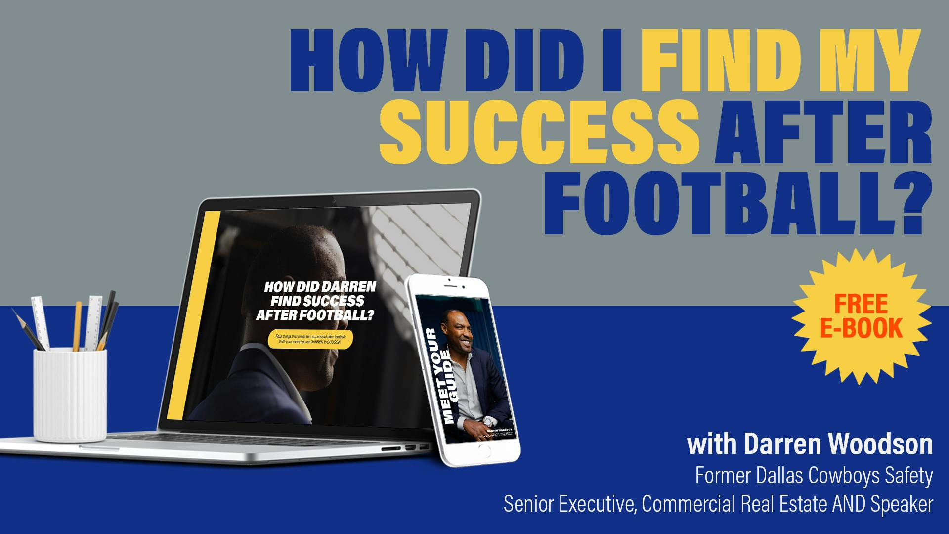 How Did Darren Woodson Find Success After Football?